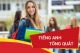 TIẾNG ANH CẤP TỐC